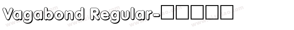Vagabond Regular字体转换